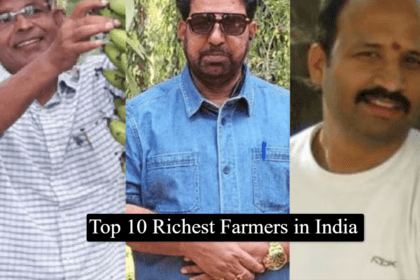 top 10 richest farmers in India